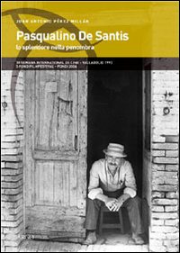 Pasqualino de Santis. Lo spledore nella penombra