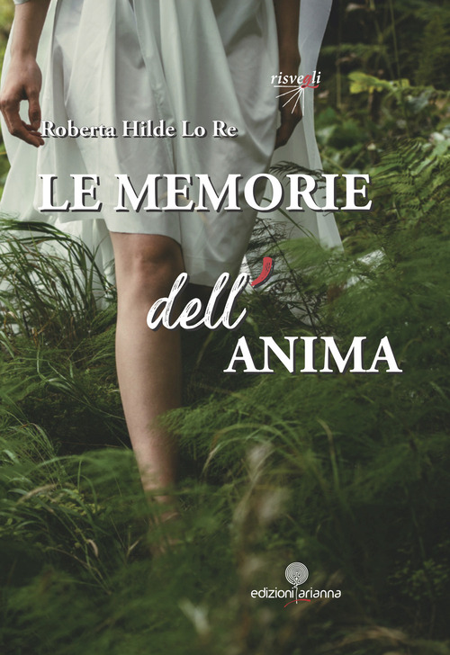 Le memorie dell'anima