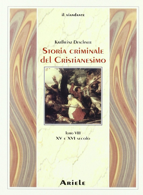 Storia criminale del cristianesimo