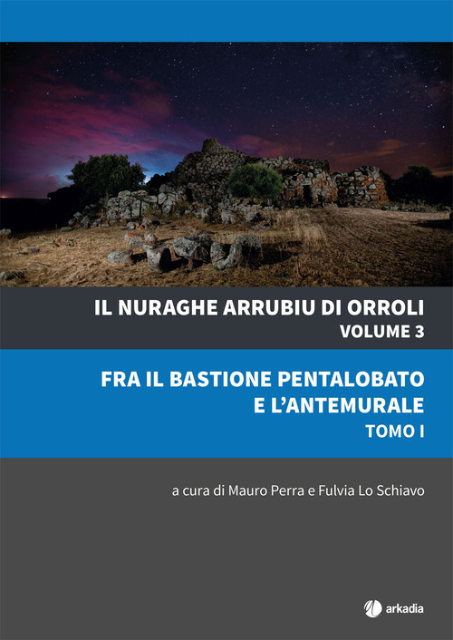 Il nuraghe Arrubiu di Orroli