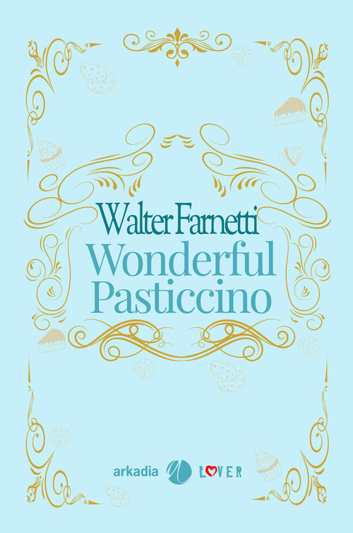 Wonderful pasticcino