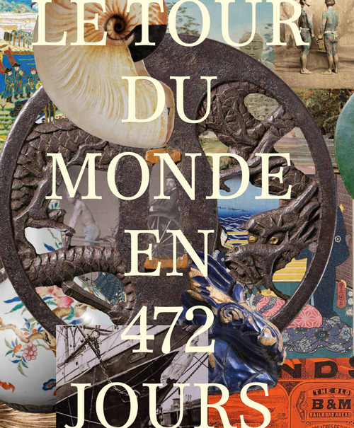 Le tour du monde en 472 jours. Le témoignage d'un globe-trotter suisse 1878-1879