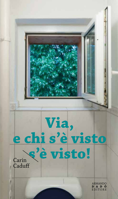 Via, e chi s'è visto s'è visto