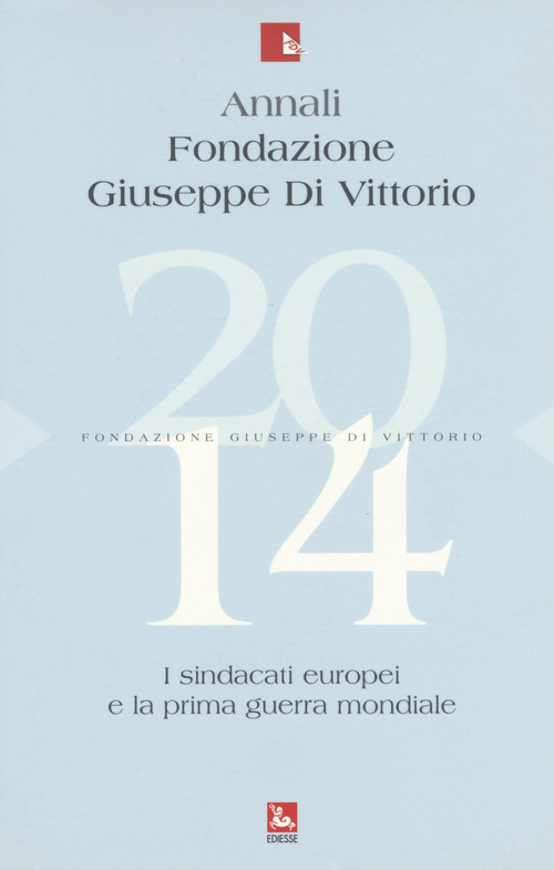 Annali Fondazione Giuseppe Di Vittorio (2014)