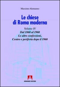 Le chiese di Roma moderna