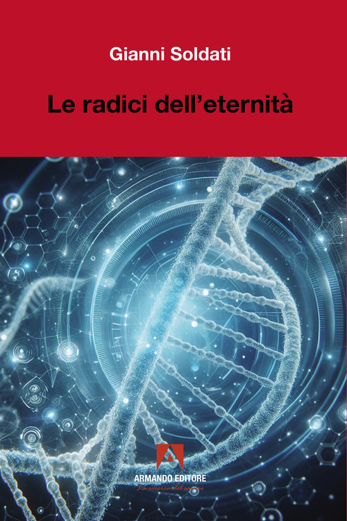 Le radici dell'eterenità