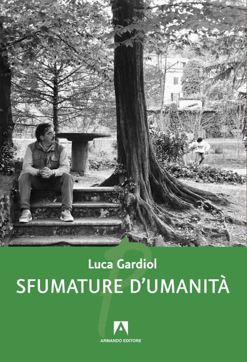Sfumature d'umanit&agrave;