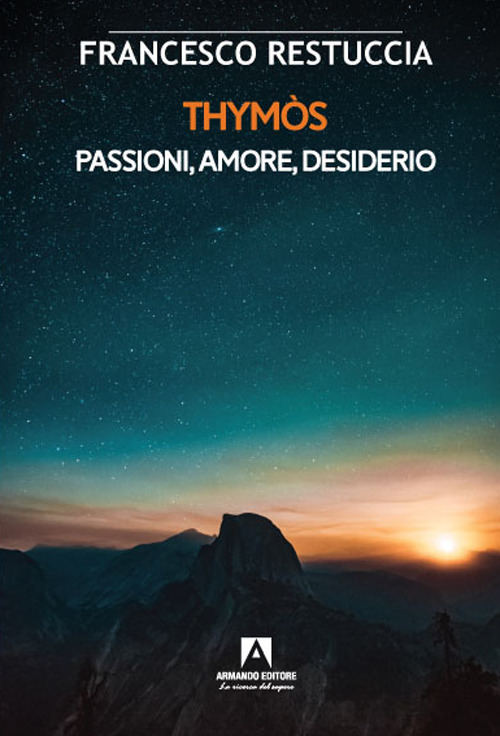 Thym&ograve;s. Passioni, amore, desiderio
