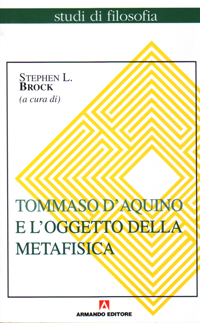 Tommaso d'Aquino e l'oggetto della metafisica