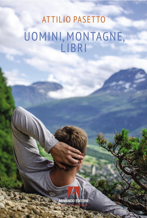 Uomini, montagne, libri