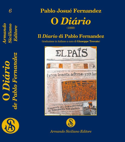 O di&aacute;rio (1889). Il diario di Pablo Fernandez
