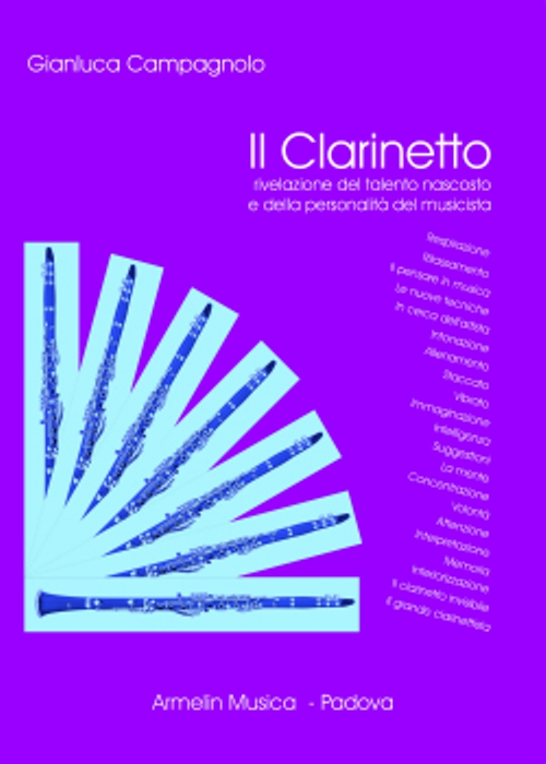 Il clarinetto. Rivelazione del talento nascosto e della personalit&agrave; del musicista