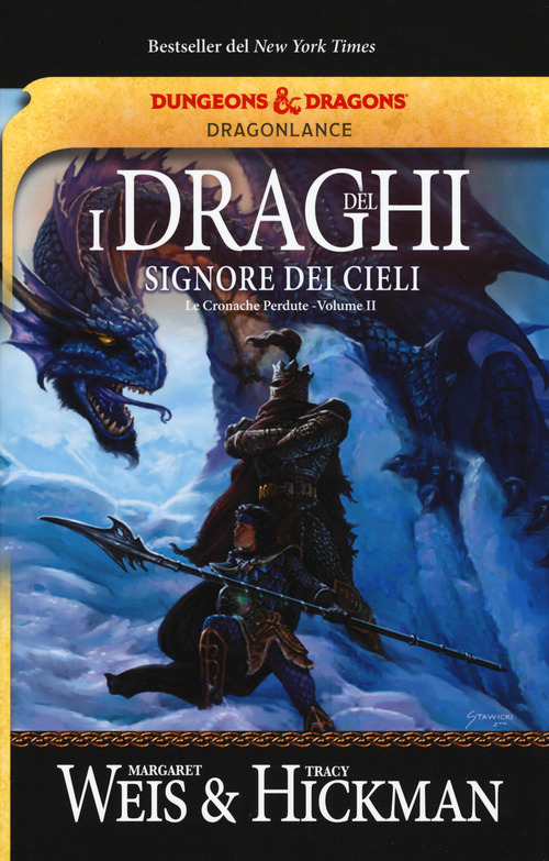 I draghi del signore dei cieli. Le cronache perdute. DragonLance