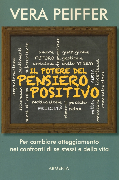 Il potere del pensiero positivo