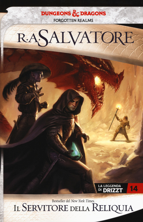 Il servitore della reliquia. La leggenda di Drizzt. Forgotten Realms