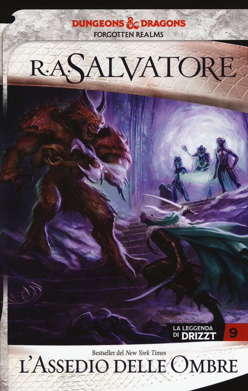 L'assedio delle ombre. La leggenda di Drizzt. Forgotten Realms