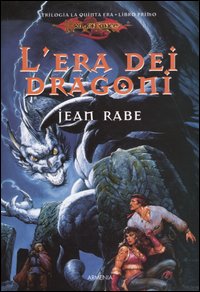 L'era dei dragoni. La quinta era. DragonLance