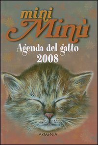 Mini Min&ugrave;. Agenda del gatto 2008