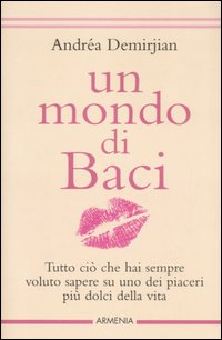 Un mondo di baci