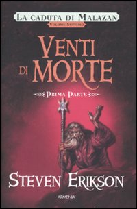 Venti di morte. Una storia tratta dal libro Malazan dei Caduti