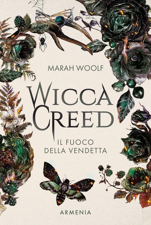Wicca creed. Il fuoco della vendetta
