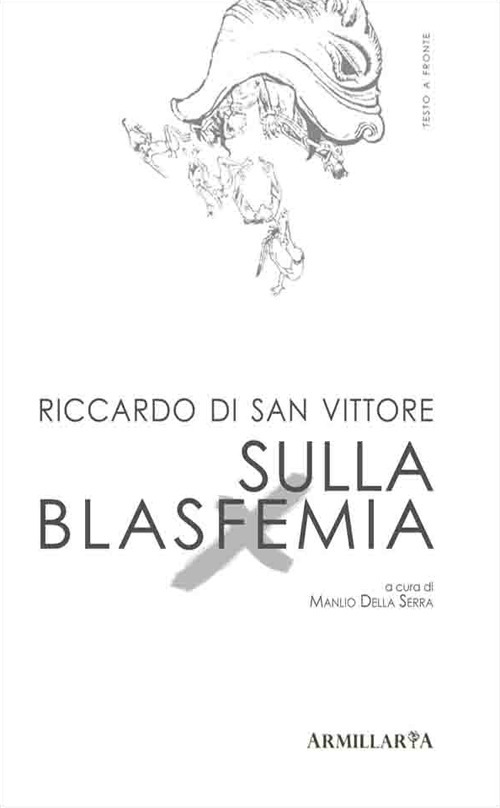 Sulla blasfemia. De spiritu blasphemie
