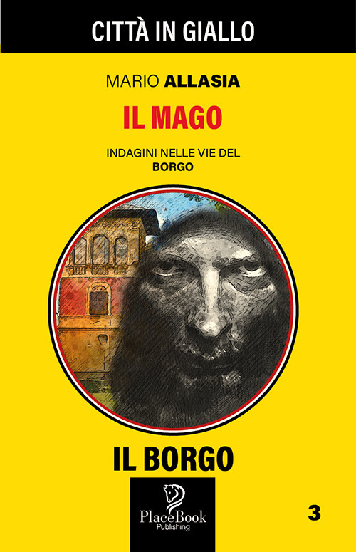 Il mago. Indagini nelle vie del borgo