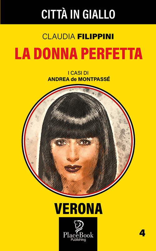 La donna perfetta. I casi di Andrea de Montpass&eacute;
