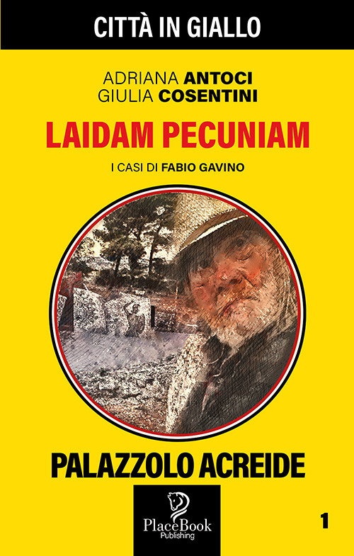 Laidam Pecunia. I casi di Fabio Gavino