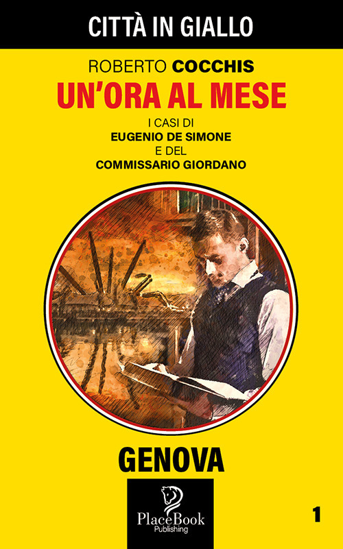 Un'ora al mese. I casi dei Eugenio De Simone e del commissario Giordano