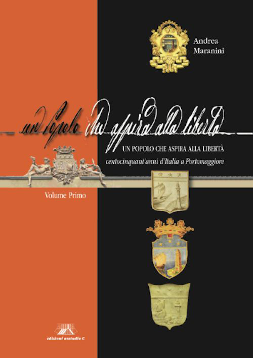 Un popolo che aspira alla libert&agrave;. 150 d'Italia a Portomaggiore