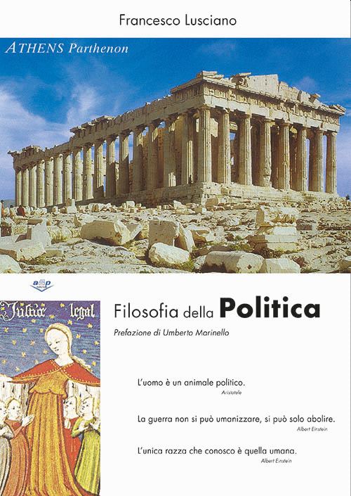 Filosofia della politica. L'uomo &egrave; un animale politico