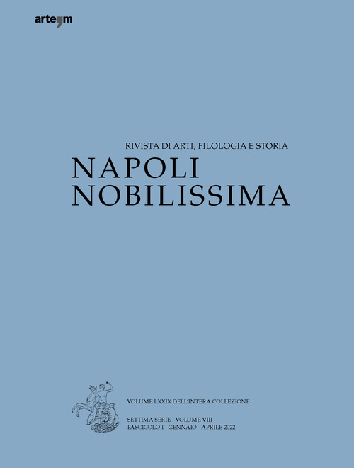 Napoli nobilissima. Rivista di arti, filologia e storia. Settima serie