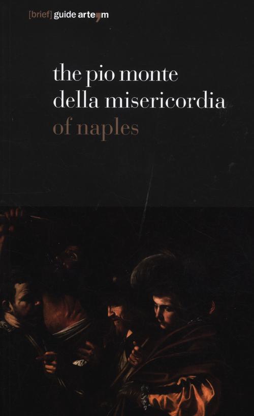 The Pio Monte della Misericordia of Naples