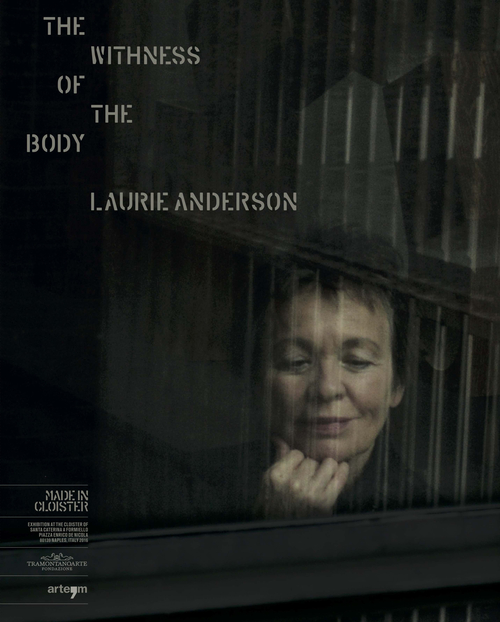 The withness of the body. Laurie Anderson