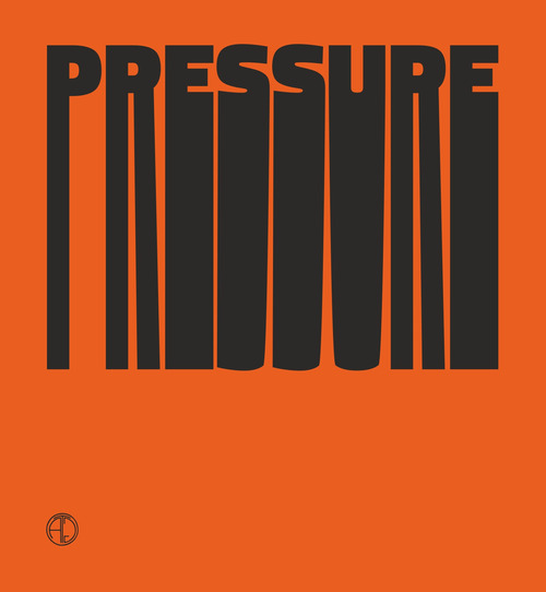 Pressure. Linguaggi della grafica d'arte contemporanea. Arti Grafiche della Torre tra ricerca e stampa. Ediz. italiana e inglese