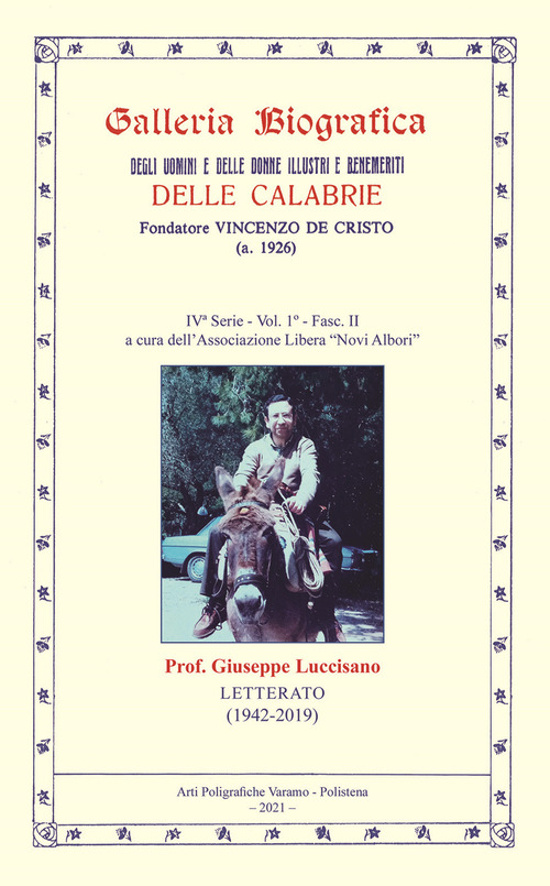 Galleria biografica degli uomini e delle donne illustri e benemeriti delle Calabrie