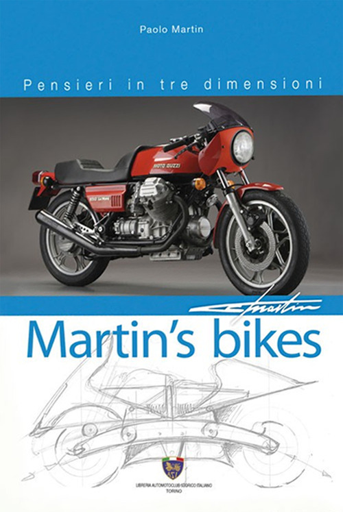 Martin's bikes. Pensieri in tre dimensioni