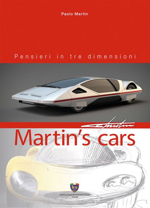 Martin's cars. Pensieri in tre dimensioni. Ediz. italiana e inglese