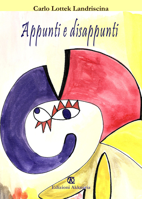 Appunti e disappunti