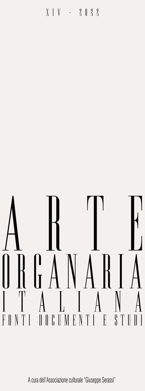 Arte organaria italiana. Fonti documenti e studi