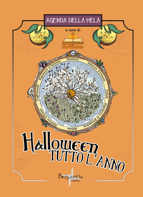 Agenda della mela. Halloween tutto l'anno