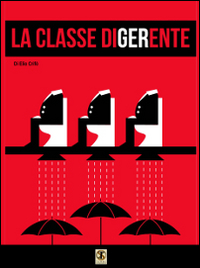 La classe digerente dello spettacolo teatrale