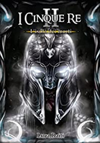 L'isola dei morti. I cinque re