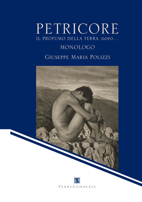 Petricore. Il profumo della terra, dopo...