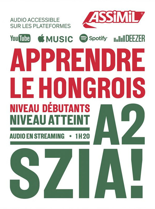 Apprendre le hongrois. Niveau atteint A2