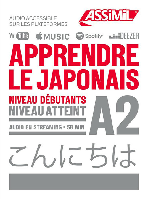 Apprendre le japonais. Niveau atteint A2