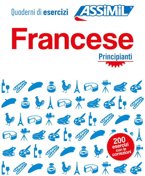 Francese. Quaderno di esercizi. Principianti