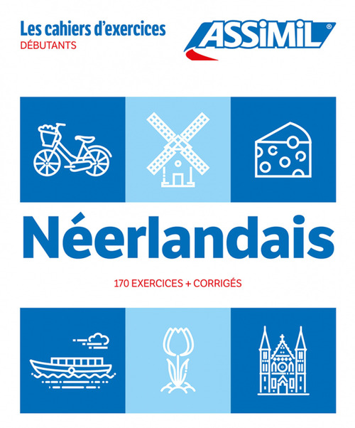 Néerlandais. Cahier d'exercices. Débutants