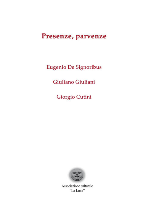 Presenze, parvenze